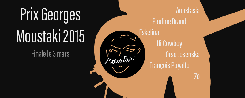 La finale du Prix Georges Moustaki se tiendra le jeudi 3 mars 2016.