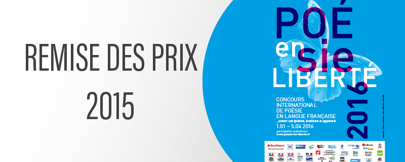 La remise des prix du concours Poésie en Liberté aura lieu le 10 mars.